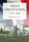 Image for French Fortifications, 1715-1815: An Illustrated History