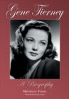 Image for Gene Tierney: A Biography