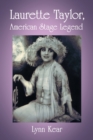 Image for Laurette Taylor, American Stage Legend