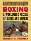 Image for Boxing : A Worldwide Record of Bouts and Boxers