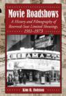 Image for Movie roadshows  : a history and filmography of reserved-seat limited showings, 1911-1973