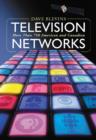 Image for Television networks  : more than 750 American and Canadian broadcasters and cable networks