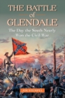 Image for The Battle of Glendale