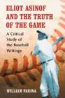 Image for Eliot Asinof and the Truth of the Game