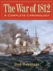 Image for The War of 1812 : A Complete Chronology