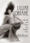 Image for Lillian Lorraine  : the life and times of a Ziegfeld diva