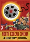 Image for North Korean cinema  : a history