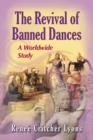 Image for The Revival of Banned Dances