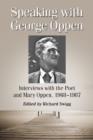 Image for Speaking with George Oppen