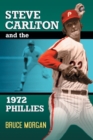Image for Steve Carlton and the 1972 Phillies