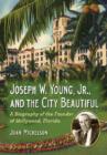 Image for Joseph W. Young, Jr., and the City Beautiful