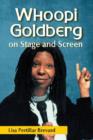 Image for Whoopi Goldberg on stage and screen
