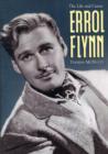 Image for Errol Flynn : The Life and Career