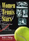 Image for Women Tennis Stars : Biographies and Records of Champions, 1800s to Today