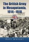 Image for The British army in Mesopotamia, 1914-1918