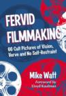 Image for Fervid Filmmaking