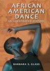 Image for African American dance  : an illustrated history