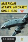 Image for American Attack Aircraft Since 1926