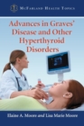 Image for Advances in Graves&#39; Disease and Other Hyperthyroid Disorders