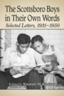 Image for The Scottsboro Boys in Their Own Words : Selected Letters, 1931-1950