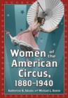 Image for Women of the American circus, 1880-1940