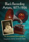 Image for Black Recording Artists, 1877-1926