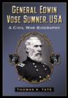 Image for General Edwin Vose Sumner, USA