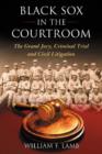 Image for Black Sox in the Courtroom