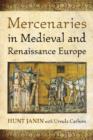 Image for Mercenaries in medieval and Renaissance Europe