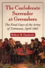 Image for The Confederate Surrender at Greensboro
