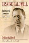 Image for Erskine Caldwell : Selected Letters, 1929-1955