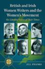 Image for British and Irish Women Writers and the Women&#39;s Movement