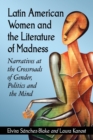 Image for Latin American Women and the Literature of Madness