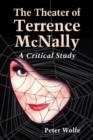 Image for The theater of Terrence McNally  : a critical study