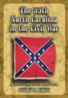 Image for The 55th North Carolina in the Civil War : A History and Roster