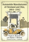 Image for Automobile manufacturers of Cleveland and Ohio, 1864-1942