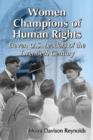 Image for Women Champions of Human Rights : Eleven U.S. Leaders of the Twentieth Century