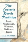 Image for The Ecstatic Poetic Tradition