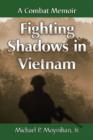 Image for Fighting Shadows in Vietnam