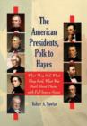 Image for The American Presidents, Polk to Hayes
