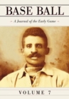 Image for Base Ball : A Journal of the Early Game