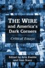 Image for The Wire and America’s Dark Corners