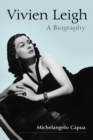 Image for Vivien Leigh: A Biography