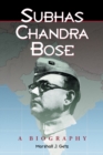 Image for Subhas Chandra Bose: A Biography