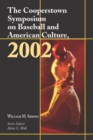 Image for Cooperstown Symposium on Baseball and American Culture, 2002