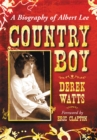 Image for Country boy: a biography of Albert Lee
