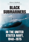 Image for Black Submariners in the United States Navy, 1940-1975