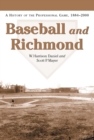 Image for Baseball and Richmond: A History of the Professional Game, 1884-2000
