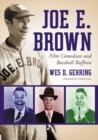 Image for Joe E. Brown: Film Comedian and Baseball Buffoon