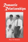 Image for Romantic relationships: a psychologist answers frequently asked questions.